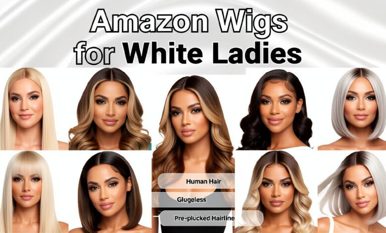 Amazon Wigs for White Ladies