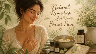 Natural Remedies for Breast Pain Gentle, Effective Relief You Can Try Today